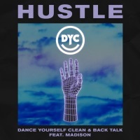 Thumbnail for the Dance Yourself Clean - Hustle link, provided by host site
