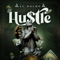 Thumbnail for the El Pocho - Hustle link, provided by host site