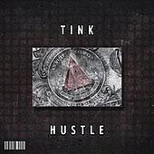 Thumbnail for the Tink - Hustle link, provided by host site
