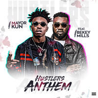 Thumbnail for the MAYORKUN - Hustlers Anthem link, provided by host site