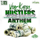 Thumbnail for the Vybz Kartel - Hustlers Anthem link, provided by host site