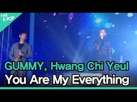 Thumbnail for the Gummy - Hwang Chi Yeul, You Are My Everything (거미, 황치열, You Are My Everything) | BOF 3stage DAY2 2016 link, provided by host site