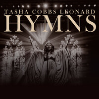 Thumbnail for the Tasha Cobbs Leonard - Hymns link, provided by host site