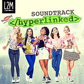 Thumbnail for the L2M - Hyperlinked (Soundtrack) link, provided by host site