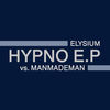 Thumbnail for the Elysium - Hypno (Elysium vs. ManMadeMan) link, provided by host site