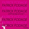 Thumbnail for the Patrick Podage - Hypnose link, provided by host site
