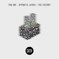 Thumbnail for the Pad One - Hypnotic Layout / The Factory link, provided by host site
