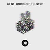 Thumbnail for the Pad One - Hypnotic Layout / The Factory link, provided by host site