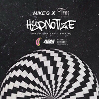 Thumbnail for the MIKE G - Hypnotize link, provided by host site