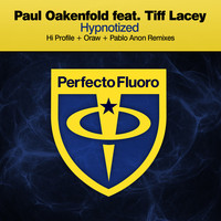 Thumbnail for the Paul Oakenfold - Hypnotized (Remixes) link, provided by host site