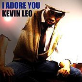 Thumbnail for the Kevin Leo - I Adore You link, provided by host site
