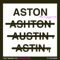 Thumbnail for the Aston Merrygold - I Ain't Missing You [WKND Warriors Remix] link, provided by host site
