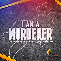 Thumbnail for the Arcangel - I Am A Murderer link, provided by host site