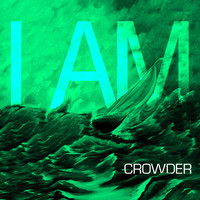 Thumbnail for the Crowder - I Am link, provided by host site