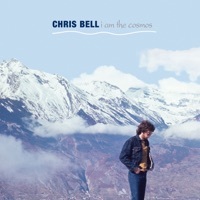 Thumbnail for the Chris Bell - I Am the Cosmos link, provided by host site