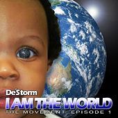 Thumbnail for the Destorm Power - I Am The World Full Version link, provided by host site