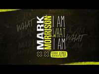 Thumbnail for the Mark Morrison - I Am What I Am (Robbie Rivera Remix) link, provided by host site