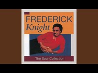 Thumbnail for the Frederick Knight - I Betcha Didn't Know That link, provided by host site