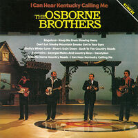 Thumbnail for the The Osborne Brothers - I Can Hear Kentucky Calling Me link, provided by host site