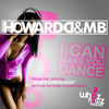 Thumbnail for the Howard D - I Can Make You Dance link, provided by host site