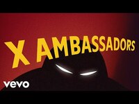 Thumbnail for the X Ambassadors - I Can See The Light... link, provided by host site