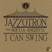 Thumbnail for the Jazzotron - I Can Swing link, provided by host site