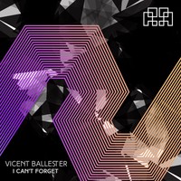 Thumbnail for the Vicent Ballester - I Can't Forget link, provided by host site