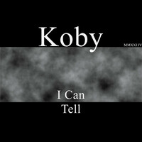 Thumbnail for the Koby - I Can Tell link, provided by host site