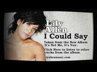 Thumbnail for the Lily Allen - I Could Say link, provided by host site