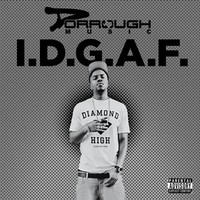 Thumbnail for the Dorrough Music - I.D.G.A.F link, provided by host site