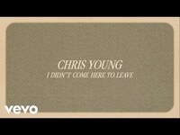 Thumbnail for the Chris Young - I Didn't Come Here To Leave link, provided by host site