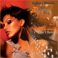 Thumbnail for the Lena Grig - I Don't Bealive link, provided by host site