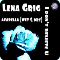 Thumbnail for the Lena Grig - I Don't Believe U link, provided by host site