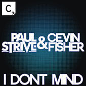 Thumbnail for the Paul Strive - I Don't Mind link, provided by host site