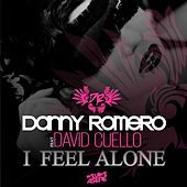 Thumbnail for the Danny Romero - I Feel Alone link, provided by host site