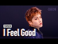 Thumbnail for the BOYNEXTDOOR - (Teaser) (보이넥스트도어) 'I Feel Good' (4K) | STUDIO CHOOM ORIGINAL link, provided by host site