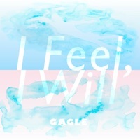 Thumbnail for the Gagle - I Feel, I Will link, provided by host site