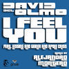 Thumbnail for the David Del Olmo - I Feel You (Alejandro Montero Remix) link, provided by host site