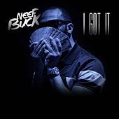 Thumbnail for the Neef Buck - I Got It link, provided by host site