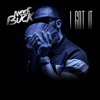 Thumbnail for the Neef Buck - I Got It link, provided by host site