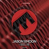 Thumbnail for the Jason Xmoon - I Guess link, provided by host site