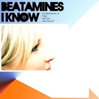 Thumbnail for the Beatamines - I Know link, provided by host site