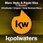 Thumbnail for the Marc Vedo - I Know link, provided by host site