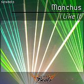 Thumbnail for the Manchus - I Like It link, provided by host site