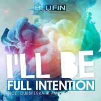 Thumbnail for the Full Intention - I'll Be link, provided by host site