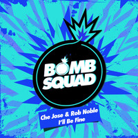 Thumbnail for the Che Jose - I'll Be Fine (Radio Edit) link, provided by host site