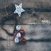 Thumbnail for the Noel - I'll Be There for Christmas link, provided by host site