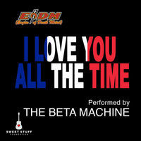 Thumbnail for the The Beta Machine - I Love You All the Time (Play It Forward Campaign) link, provided by host site