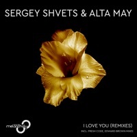 Thumbnail for the Sergey Shvets - I Love You (Remixes) link, provided by host site