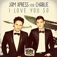 Thumbnail for the Jam Xpress - I Love You So link, provided by host site